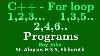 4 C Programs 1 2 3 1 3 5 Odd Number Series 2 4 6 Even Number Series With For Loop