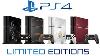 All Consoles Playstation 4 Limited Editions