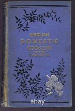 Cookery 1880 Davis English Domestic Cookery Founded Mrs Rundell's Cookery Book