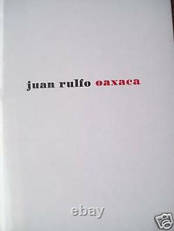 JUAN RULFO. PHOTOS OF OAXACA. NEW CONDITION. Mexican Art Book