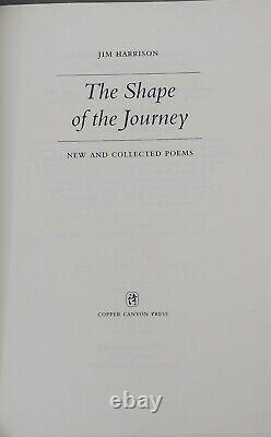 Jim Harrison The Shape Of The Journey Signed Numbered Limited Edition