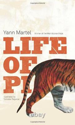 Life Of Pi Limited Edition Illustrée Signée, Très Bon État, Yann Martel