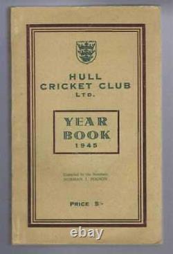 Yorkshire 1945 Norman J Pogson Hull Cricket Club Ltd. Annuaire de l'année